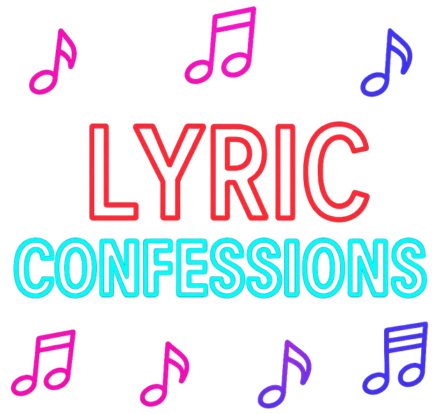 Lyric Confessions